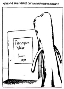 Raymond Pettibon, Gumby and Finnegans Wake for Waywords and Meansigns
